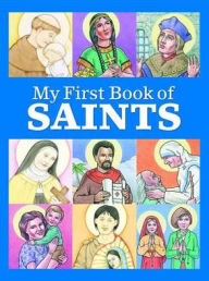 Title: My First Book of Saints, Author: Kathleen M. Muldoon