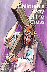 Title: Children's Way of the Cross, Author: Dick Smolinski