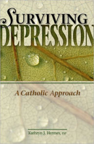 Title: Surviving Depression, Author: Kathryn J. Hermes FSP