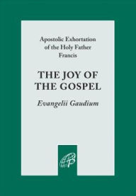 Title: Joy of the Gospel, Author: Pope Francis