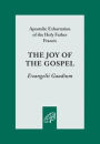 Joy of the Gospel