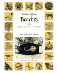 Title: The Nature of Florida's Beaches: Including Sea Beans, Laughing Gulls and Mermaids' Purses, Author: Cathie Katz