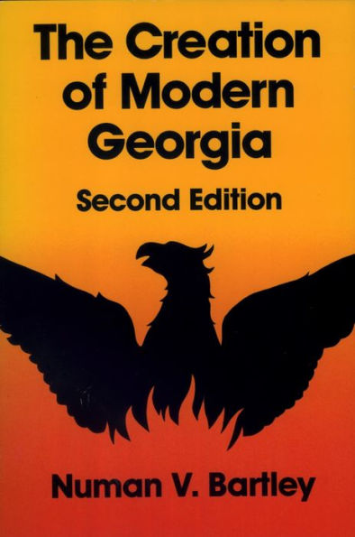 The Creation of Modern Georgia / Edition 2