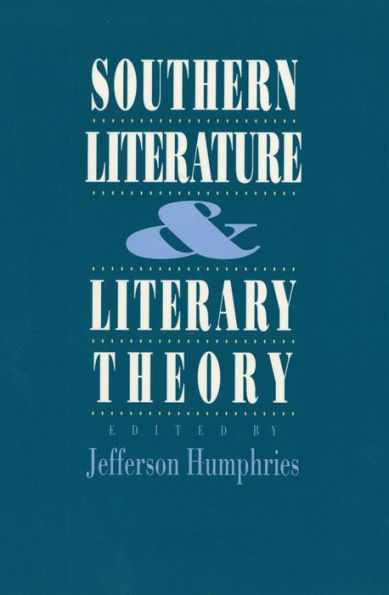 Southern Literature and Literary Theory