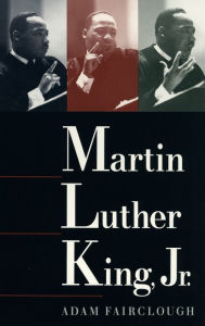 Title: Martin Luther King Jr., Author: Adam Fairclough
