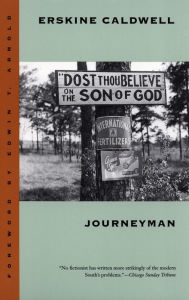 Title: Journeyman: A Novel, Author: Erskine Caldwell