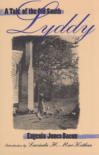 Lyddy: A Tale of the Old South