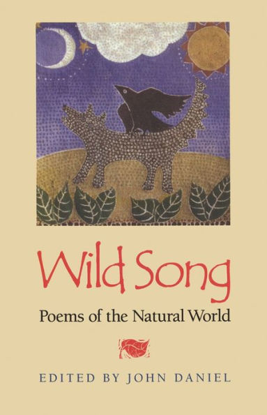 Wild Song: Poems of the Natural World