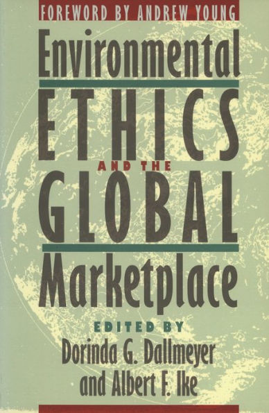 Environmental Ethics and the Global Marketplace