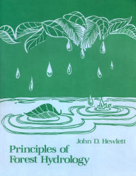 Title: Principles of Forest Hydrology / Edition 1, Author: John D. Hewlett