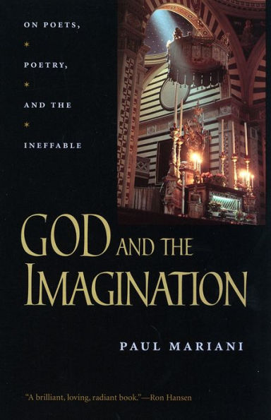 God and the Imagination: On Poets, Poetry, Ineffable