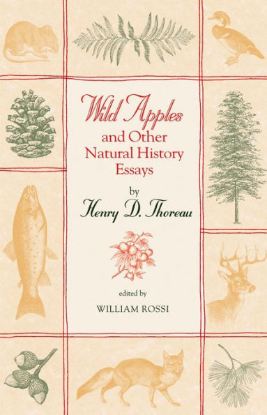 Wild Apples and Other Natural History Essays / Edition 1