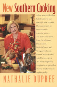 Title: New Southern Cooking, Author: Nathalie Dupree