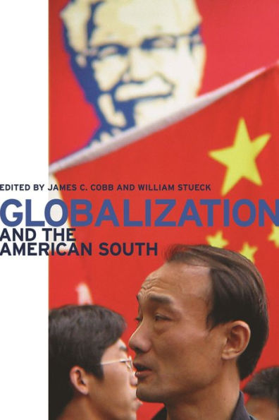 Globalization and the American South / Edition 1