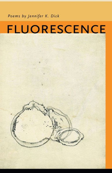 Fluorescence: Poems