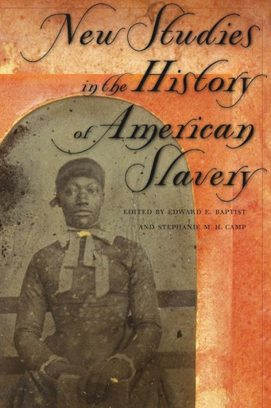 New Studies in the History of American Slavery / Edition 1