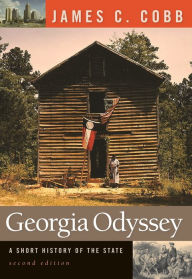 Title: Georgia Odyssey / Edition 2, Author: James C. Cobb