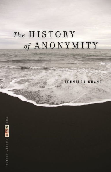 The History of Anonymity: Poems