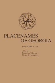 Title: Placenames of Georgia, Author: John H. Goff