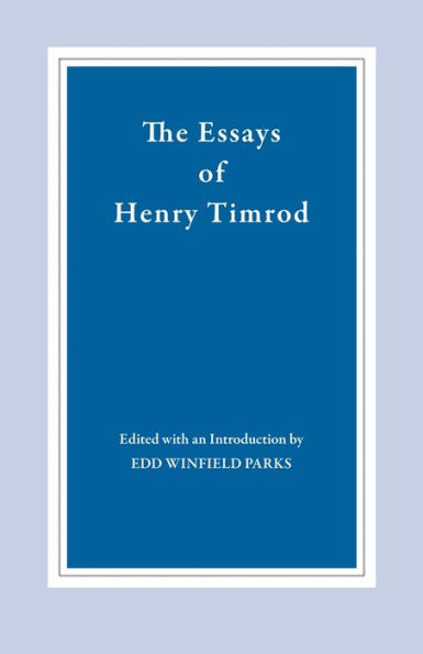 The Essays of Henry Timrod