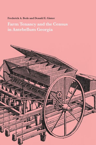 Farm Tenancy and the Census in Antebellum Georgia