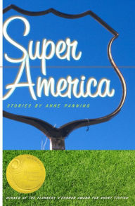 Title: Super America, Author: Anne Panning