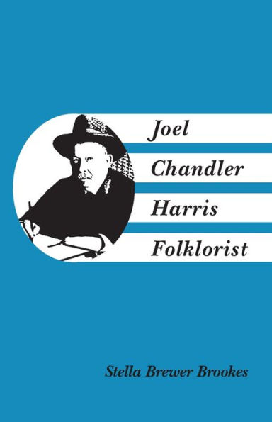 Joel Chandler Harris, Folklorist