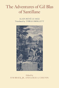 Title: The Adventures of Gil Blas of Santillane, Author: Alain René Le Sage