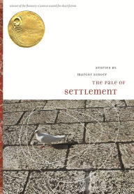 Title: The Pale of Settlement, Author: Margot Singer