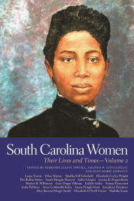 Title: South Carolina Women: Their Lives and Times, Volume 2, Author: Marjorie Julian Spruill