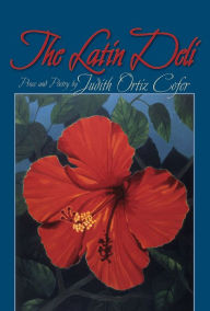 Title: The Latin Deli: Prose and Poetry, Author: Judith Ortiz Cofer