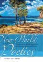 New World Poetics: Nature and the Adamic Imagination of Whitman, Neruda, and Walcott