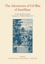 Title: The Adventures of Gil Blas of Santillane, Author: Alain René Le Sage