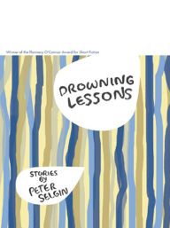 Title: Drowning Lessons, Author: Peter Selgin