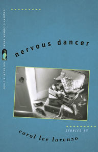 Title: Nervous Dancer, Author: Carol Lee Lorenzo