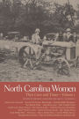 North Carolina Women: Their Lives and Times, Volume 1