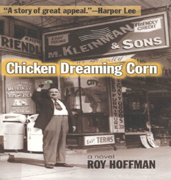 Chicken Dreaming Corn: A Novel