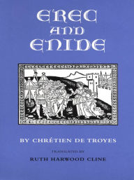 Title: Erec and Enide, Author: Chrétien de Troyes