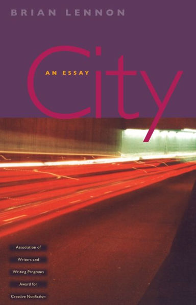 City: An Essay