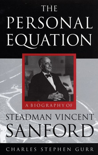 Personal Equation: A Biography of Steadman Vincent Sanford