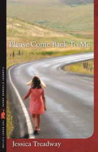 Title: Please Come Back To Me: Stories and a Novella, Author: Jessica Treadway