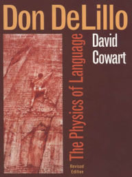 Title: Don DeLillo: The Physics of Language, Author: David Cowart