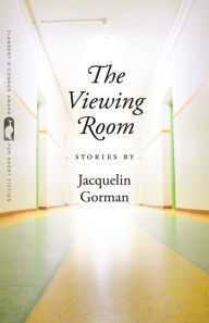 Title: The Viewing Room, Author: Jacquelin Gorman