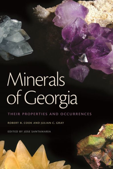 Minerals of Georgia: Their Properties and Occurrences