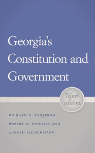 Title: Georgia's Constitution and Government, Author: Richard N. Engstrom