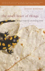 The Small Heart of Things: Being at Home in a Beckoning World