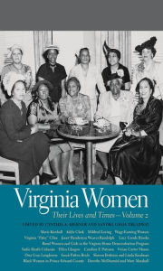 Title: Virginia Women: Their Lives and Times, Volume 2, Author: Cynthia A. Kierner