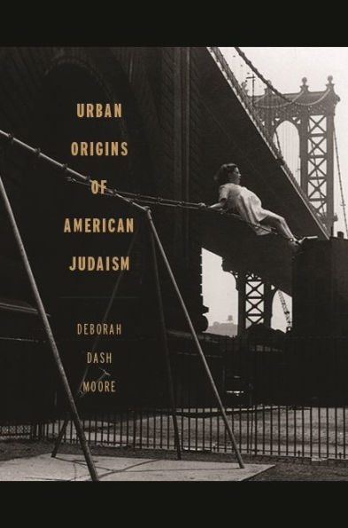 Urban Origins of American Judaism