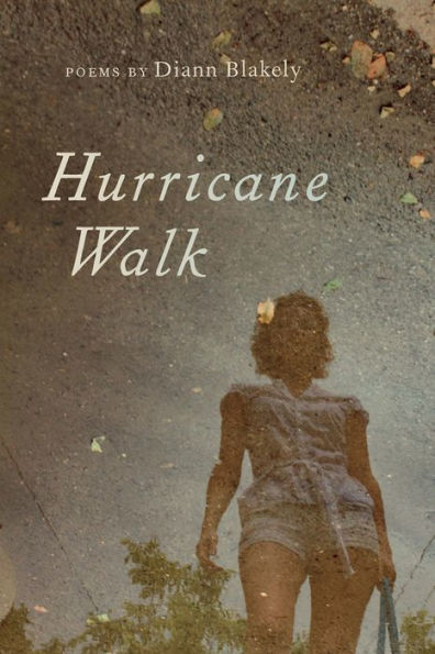 Hurricane Walk: Poems