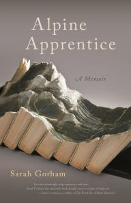 Title: Alpine Apprentice, Author: Sarah Gorham